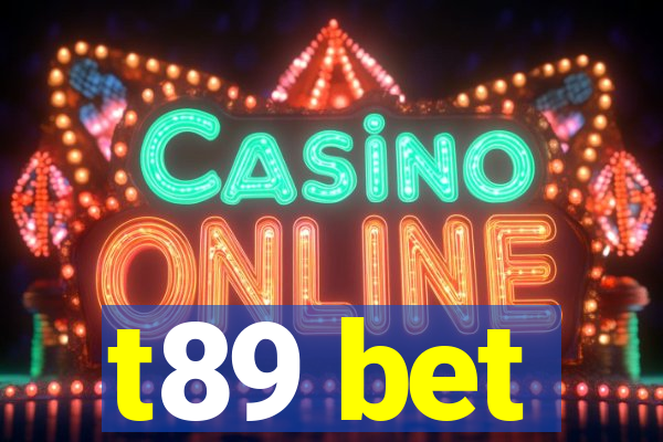 t89 bet
